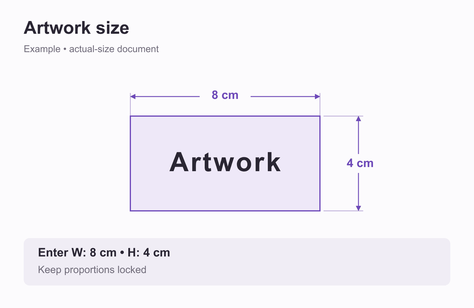 Artwork sizing diagram showing an 8 cm width and 4 cm height, with a reminder to keep proportions locked.